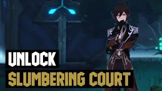 Unlock Slumbering Court Domain | Genshin Impact 2.3