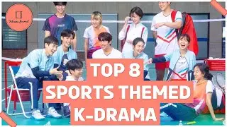 BEST EIGHT Sports Themed Korean Drama Series You shouldn't Miss