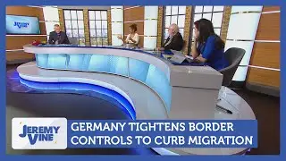 Germany tightens border to curb migration | Jeremy Vine