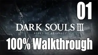 Dark Souls 3: Ashes of Ariandel - Walkthrough Part 1: Snowfield Bonfire