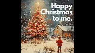 Happy Christmas to me