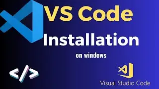 How to Install Visual Studio Code on Windows 10/11 [2024 Update] Complete Guide