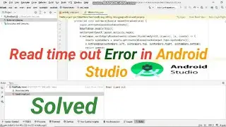 Read time out error in android studio
