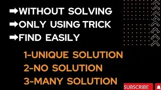 Unique solution | No & infinite solution | without solving tricks | linear equations in matrix form