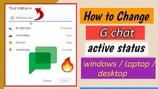 How to turn off active status on google chat /  How to use break icon on google chat active status
