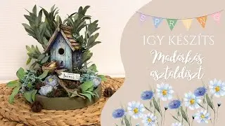 kosarbolt.hu - Így készíts madárkás asztaldíszt  DIY
