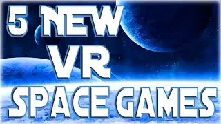 BEST UPCOMING VR SPACE GAMES! Upcoming VR games 2020, 2021. Top Space Games 2020!