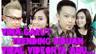🔴VINA GARUT || TRENDING VIDEO.