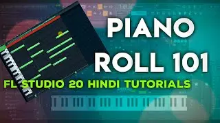 FL Studio 20 Hindi | Piano Roll Tips n Tricks | Shortcuts, Tools, Stamp, Chord  Progressions
