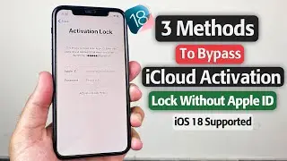 iPhone Locked to Owner Bypass |  Bypass iCloud Activation Lock without Apple ID, 3 Methods