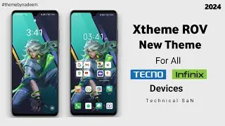 Xtheme ROV For All Tecno and Infinix Devices 🔥