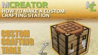 MCREATOR TUTORIAL: Custom Crafting Table | 2021.3