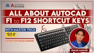 Function keys in AutoCAD F1 to F12 - AutoCAD Function Keys F1 to F12 AutoCAD tips & Tricks Tutorial