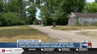 Butler County prosecutor speaks about case involving human remains found in trash can
