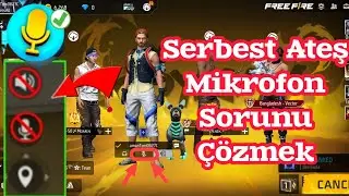 Free Fire Mikrofon Sorunu,Free Fire Mikrofon Sorunu Nasıl Çözülür,Free Fire Mikrofon Sorunu Çözüldü