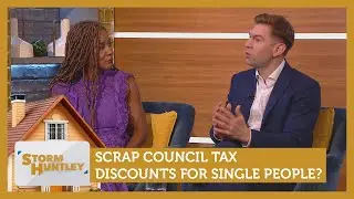 Scrap council tax discounts for single people? Feat. Paula & Charlie | Storm Huntley
