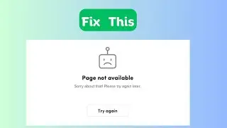 How to Fix “Page not available” on TikTok
