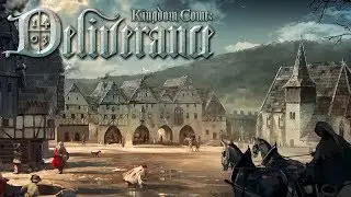 Kingdom Come: Deliverance - Первый взгляд
