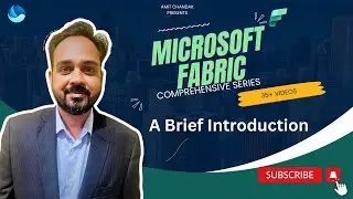 Microsoft Fabric: A Brief Introduction| What is Microsoft Fabric| One Lake| Integrated Analytics