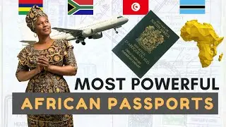 16 Most Powerful African Passports in 2024