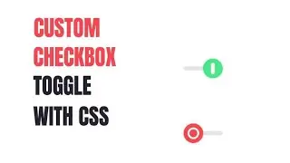 CUSTOM CHECKBOX TOGGLE WITH CSS | Coding With Fun