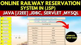 Online Railway Reservation in java | Train Ticket Reservation System in JSP