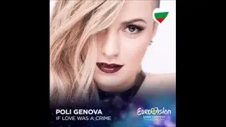 2016 Poli Genova - If Love Was A Crime