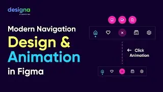 Modern Bottom Navigation Design & Animation in Figma - Figma Tutorial