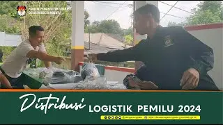 Pembagian Logistik Terhadap Masing Masing TPS | Pemilu 2024