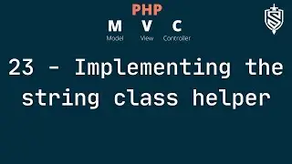 23 - Implementing String class helper