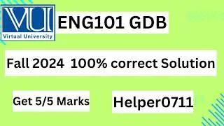 ENG101 GDB 2024|| ENG101 GDB Solution 100% Correct Answer Fall 2024