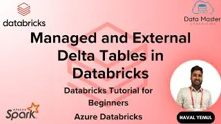 Managed and External Delta Tables in Databricks| DataFrame and Spark SQL way