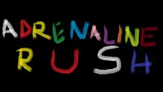 Adrenaline Rush #1 [My Episode]