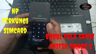infinik smart6 tekunci pin SIMcard || cara atasi hp terkunci SIMcard