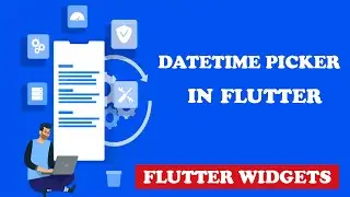 Flutter Date Time Picker Tutorial | Flutter Widgets🔥