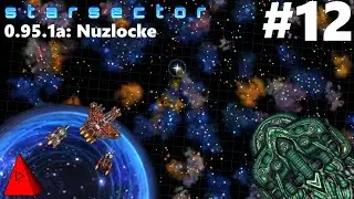 Independent Bamboozle - Nuzlocke Starsector - Kesslier - 0.95.1a - Let's Play Episode #12