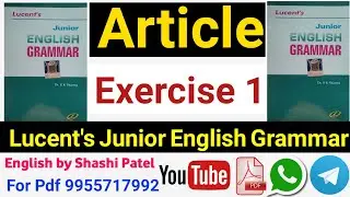 Lucent's Junior English Grammar Article exercise 1 | Lucent's Junior English Grammar