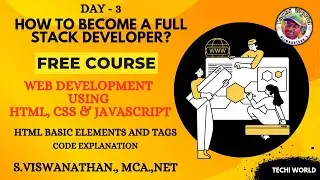 Day 3 | Full Stack Development Free Course | HTML Elements & Tags Explained | Beginners with Code