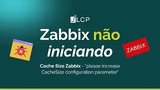 Zabbix não iniciando - “out of memory -please increase CacheSize configuration parameter”