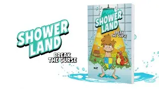 Shower Land 1: Break the Curse by Nat Amoore and James Hart