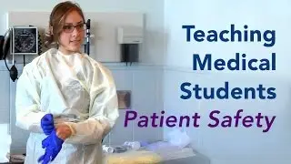 Teaching Medical Students Patient Safety and Quality Improvement