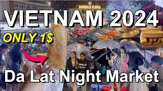 $1 STREET FOOD IN DA LAT (INSANE!) 🇻🇳 Vietnam Travel 2024