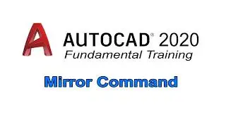 AutoCAD 2020 | Fundamental Training | Mirror Command | English