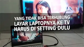Cara Menghubungkan Layar Laptop ke TV Menggunakan Kabel HDMI