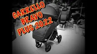 🔴ОБЗОР НА ПРОГУЛОЧНУЮ КОЛЯСКУ 🔥🔥🔥CARRELLO BRAVO PLUS 2022/ТОП КОЛЯСКА🔥🔥🔥
