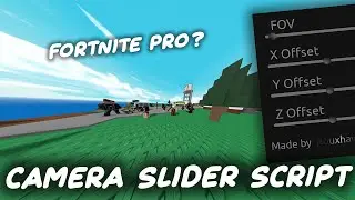 FE Camera Slider Script - ROBLOX EXPLOITING