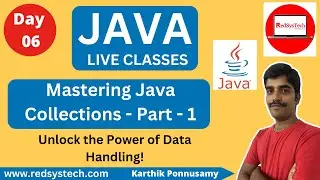 Java Live Session | Mastering Java Collections - Part - 1 | Collections|Core Java | Java |RedSysTech
