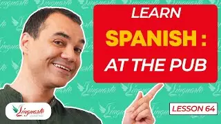 Learn SPANISH: AT THE PUB