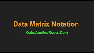 2. Data matrix Notation
