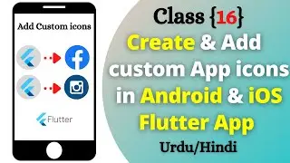How to Create & Add Custom App Icon in (Android & iOS) Flutter App✔️
